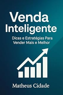Livro Venda Inteligente - Dicas e Estratégias Para Vender Mais e Melhor