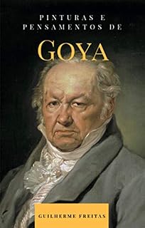 Livro Pinturas e pensamentos de Goya