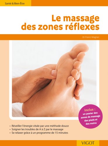 Le  massage des zones réflexes