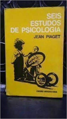 seis estudos de piaget