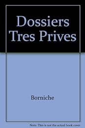 Dossiers très privés