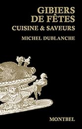 Gibiers de fêtes