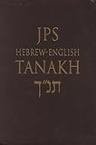 JPS Hebrew-English Tanakh, , 0827606974