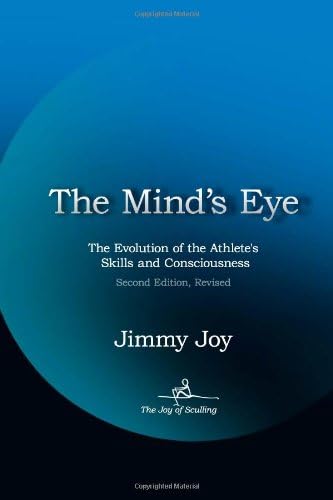 The Mind's Eye: The Evolution of the Athlete's Skills and Consciousness