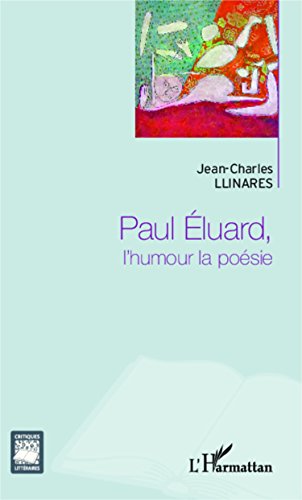 Paul Éluard, l'humour la poésie