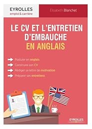 Le  Guide du CV et l'entretien d'embauche en anglais