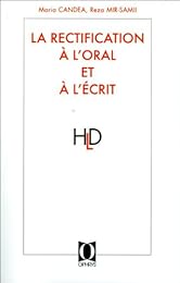 La  rectification à l'oral et à l'écrit