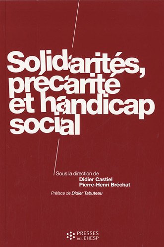 Solidarités, précarité et handicap social