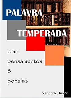Livro PALAVRA TEMPERADA : com pensamentos e poesias