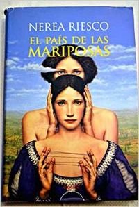 Portada de PAIS DE LAS MARIPOSAS//ALGAIDA (PREMIOS ATENEO)
