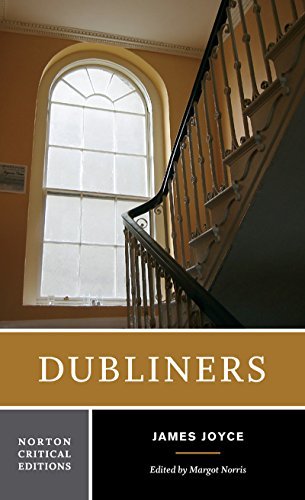 Dubliners (Norton Critical Editions) by James Joyce (2006-01-23)