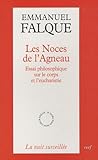 Les noces de l'agneau : Essai philosophique sur le corps et l'eucharistie by 