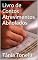 Livro Livro de Contos Atrevimentos Abilolados