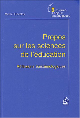 Propos sur les sciences de l'éducation