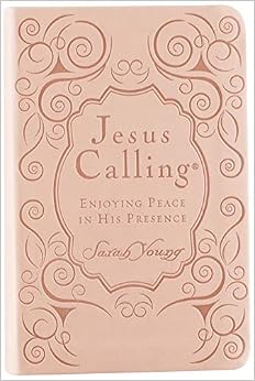 Jesus Calling: Enjoying Peace in His Presence