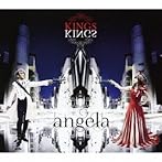 KINGS（初回限定盤）（Blu-ray Disc付）/angela