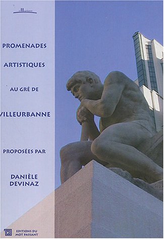 Promenades artistiques au gré de Villeurbanne