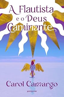 Livro A flautista e o deus caminante