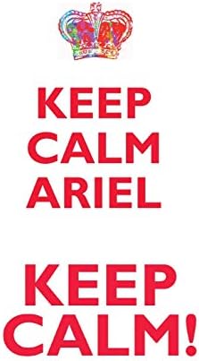 KEEP CALM ARIEL! AFFIRMATIONS WORKBOOK Positive Affirmations Workbook Includes: Mentoring Questions, Guidance, Supporting You Paperback โ Import, 1 Nov 2018