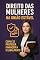 Livro Direito das Mulheres na União Estável: Como se Proteger Financeiramente e Legalmente