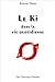 Le Ki dans la vie quotidienne by