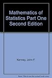 Mathematics of Statistics Part One Second Edition