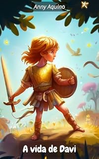 Livro A VIDA DE DAVI: Princípios bíblicos