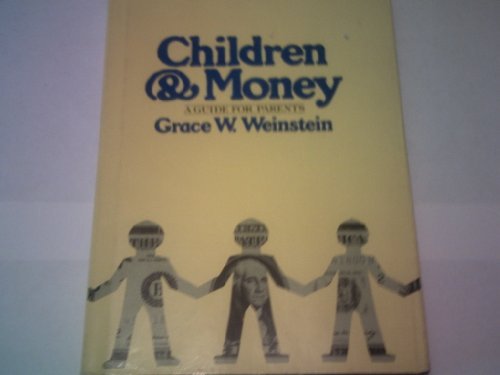 Children and Money:A Parents' Guide