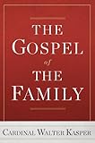 Gospel of the Family, The