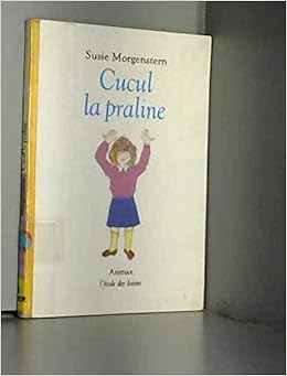 couverture de : Cucul la praline