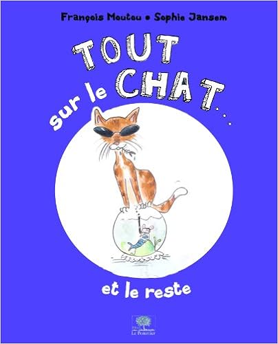 tout-sur-le-chat-et-le-reste