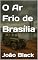 Livro O Ar Frio de Brasília
