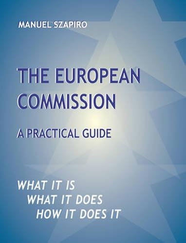 Download The European Commission: A Practical Guide PDF