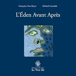L' Éden avant après