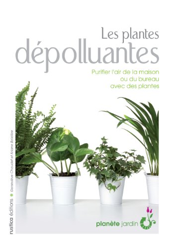 Les  plantes dépolluantes
