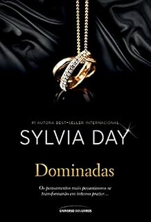 Livro Dominadas (Sylvia Day)
