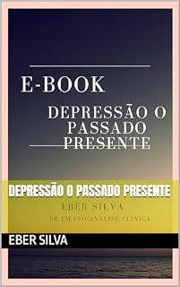 Livro Depressão o Passado Presente