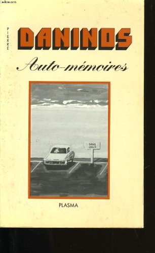 Auto-memoires (French Edition)