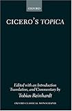 Cicero's Topica, Cicero, Marcus Tullius, 0199263469