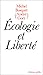 Écologie et liberté (R.C) (French Edition) by