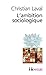 Ambition Sociologique (Folio Essais) (French Edition) by