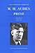 The Complete Works of W. H. Auden: Prose, Vol. 2: 1939-1948 by W. H. Auden, Edward Mendelson