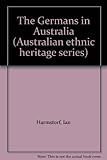Front cover for the book The Germans in Australia by Ian Harmstorf