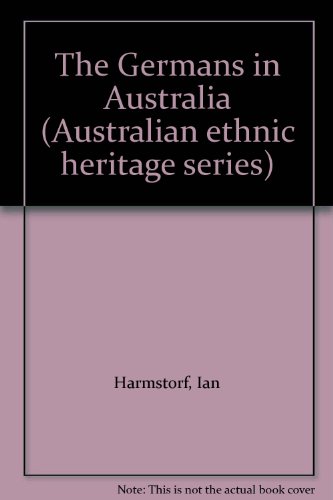 The Germans in Australia