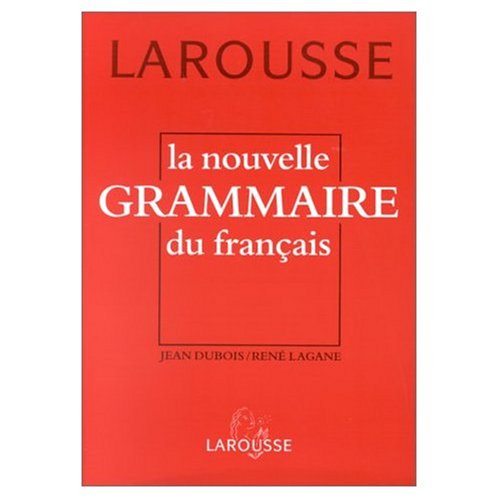 Nouvelle Grammaire du Francais by Jean Dubois, Rene Lagagne (Paperback)