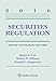 Securities Regulation: Selected Statutes Rules and Forms 2016 Supplement (Supplements)