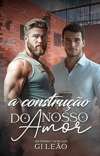 Livro A Construção do Nosso Amor