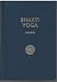 A Series of Lessons in Bhakti Yoga by 