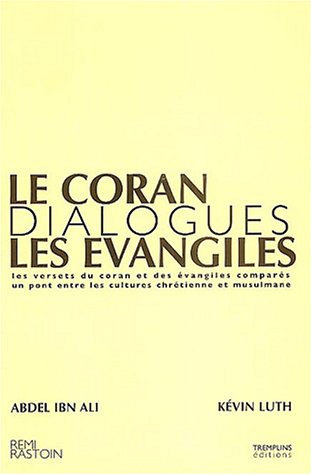 Le  Coran et les Évangiles