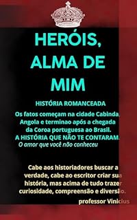 Livro Heróis, alma de mim: O Preto José